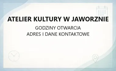 Atelier Kultury w Jaworznie - kontakt, godziny, informacje