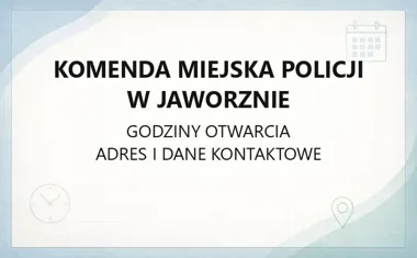 Komenda Miejska Policji w Jaworznie - kontakt, godziny, informacje