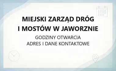 Miejski Zarząd Dróg i Mostów w Jaworznie - kontakt, godziny, informacje