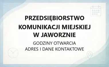 Przedsiębiorstwo Komunikacji Miejskiej w Jaworznie - kontakt, godziny, informacje
