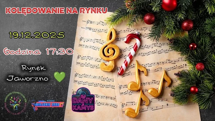 Grafika promocyjna wydarzenia Kolędowanie na Rynku w Jaworznie — 19 grudnia 2025