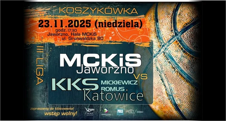 Grafika promocyjna wydarzenia Mecz III Ligi koszykówki: MCKiS Jaworzno vs KKS Mickiewicz Romus Katowice