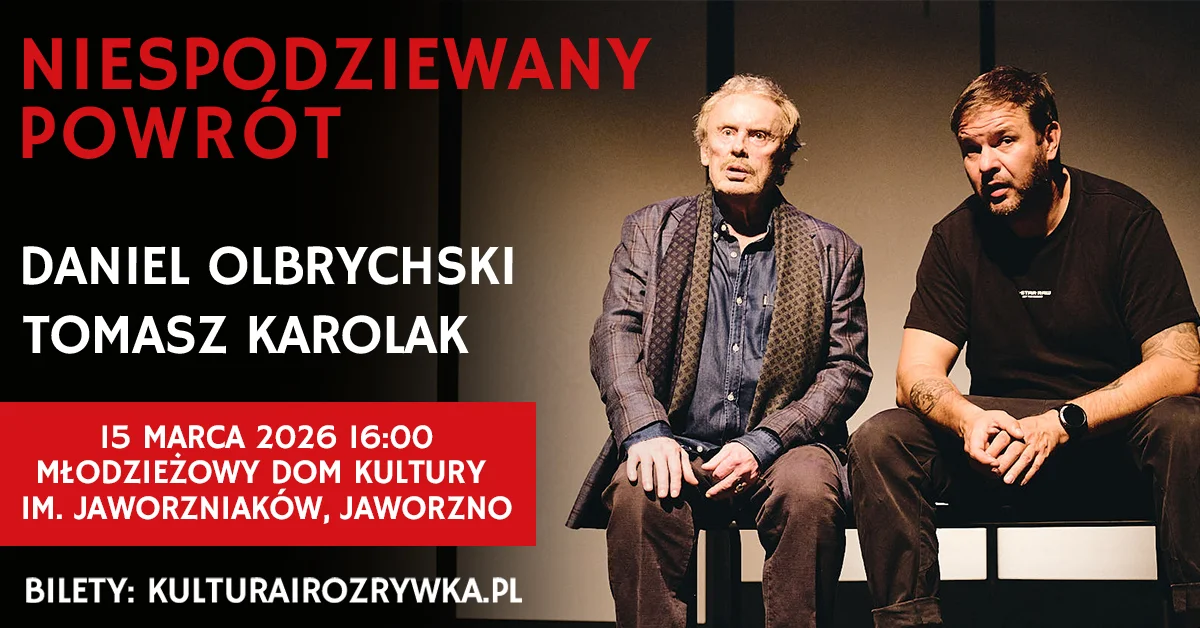 Grafika promocyjna wydarzenia Spektakl teatralny z Olbrychskim i Karolakiem w Jaworznie