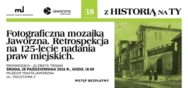 Grafika promocyjna wydarzenia Fotograficzna mozaika Jaworzna. Retrospekcja na 125-lecie nadania praw miejskich