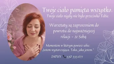 Grafika promocyjna wydarzenia POKOCHAJ SIEBIE — warsztaty ukochania ciała i serca w Jaworznie