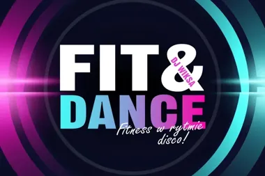 Jaworzno tańczy i ćwiczy - FIT & DANCE w rytmie disco zaprasza